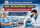 SMC Recruitment 2026- Apply Online for Staff Nurse & Lab Tech