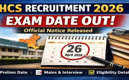 HCS Recruitment 2026 Exam Date Out | HPSC Official Notice
