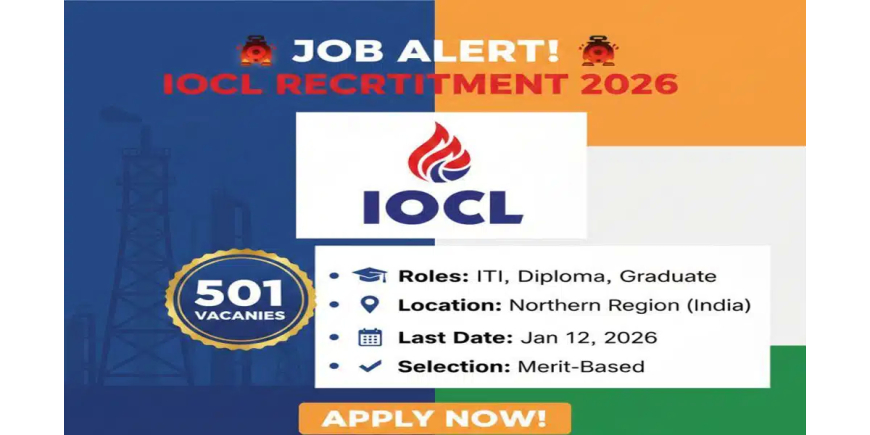 IOCL Apprentice Recruitment 2026: Apply Online for 501 Posts