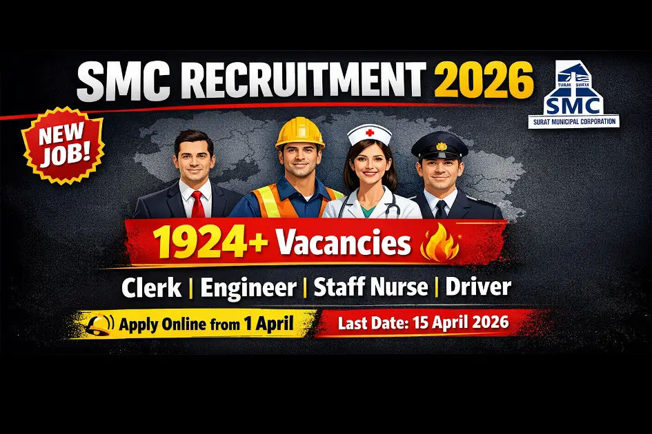 SMC Recruitment 2026: Apply for 1924 Vacancies in Surat Municipal Corp