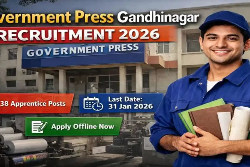 Government Press Gandhinagar Recruitment 2026 - 38 Apprentice Posts